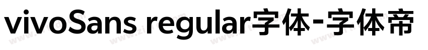 vivoSans regular字体字体转换 vivoSans regular字体字体转换